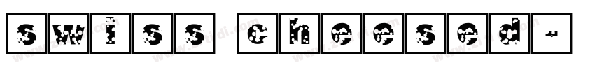 swiss cheesed字体转换